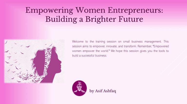 Empowering Women Entrepreneurs: Building a Brighter Future
